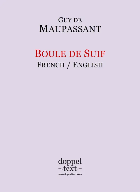 Boule de Suif — Dual Language