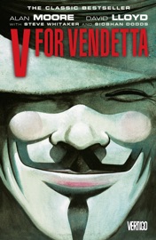 V for Vendetta - Alan Moore & David Lloyd