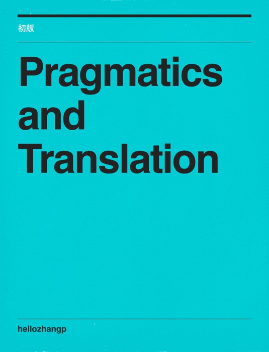 Pragmatics and Translation