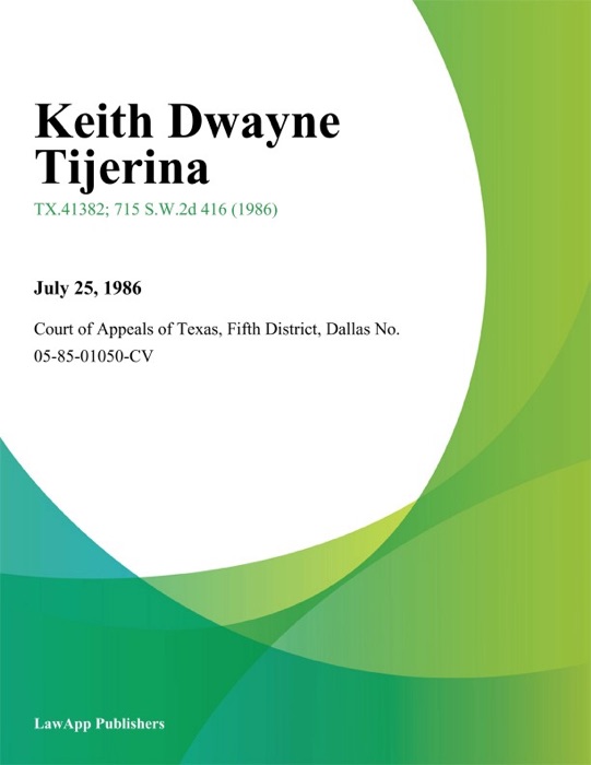 Keith Dwayne Tijerina