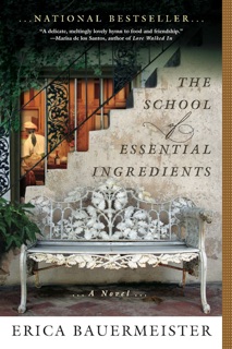 The School of Essential Ingredients by Erica Bauermeister