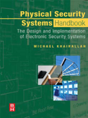 Physical Security Systems Handbook (Enhanced Edition) - Michael Khairallah