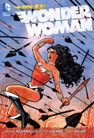 Wonder Woman, Vol. 1: Blood - Brian Azzarello, Cliff Chiang & Tony Akins