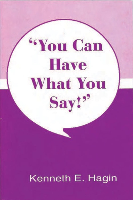 You Can Have What You Say!