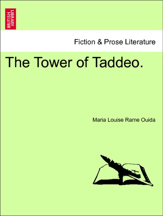 The Tower of Taddeo. VOL. III