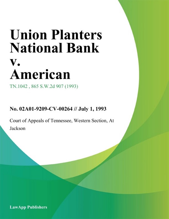 Union Planters National Bank v. American
