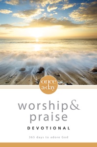 NIV, Once-A-Day:  Worship and Praise Devotional