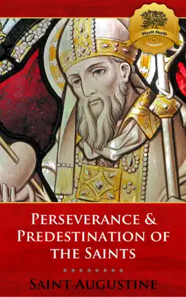 Read: Perseverance & Book Predestination of the Saints