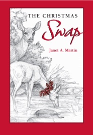 The Christmas Swap - Janet A. Martin, Lee Gildea & Linda Berry