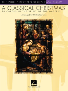A Classical Christmas (Songbook) by Phillip Keveren