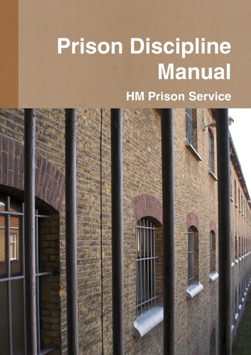 Prison Discipline Manual