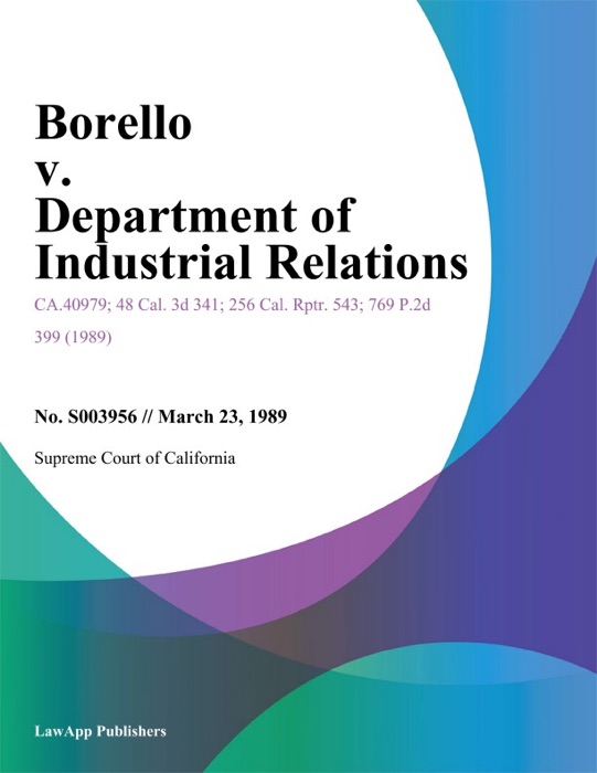 Borello V. Department Of Industrial Relations