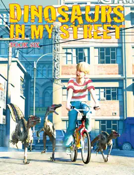 Read: Book Dinosaurs in my Street book 6