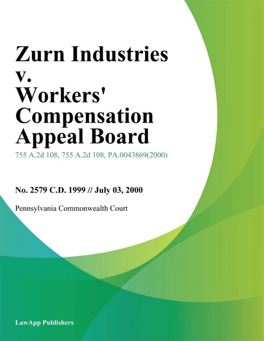Zurn Industries v. Workers Compensation Appeal Board