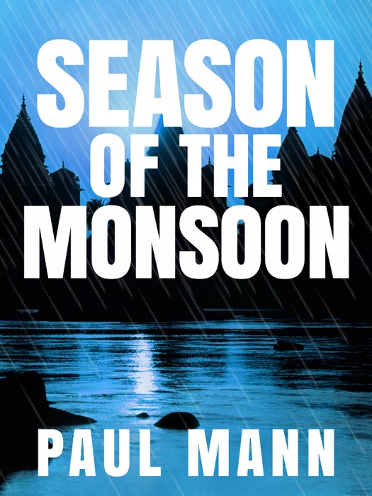 Season of the Monsoon: George Sansi 1