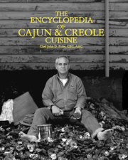 The Encyclopedia of Cajun &amp; Creole Cuisine - John D. Folse Cover Art