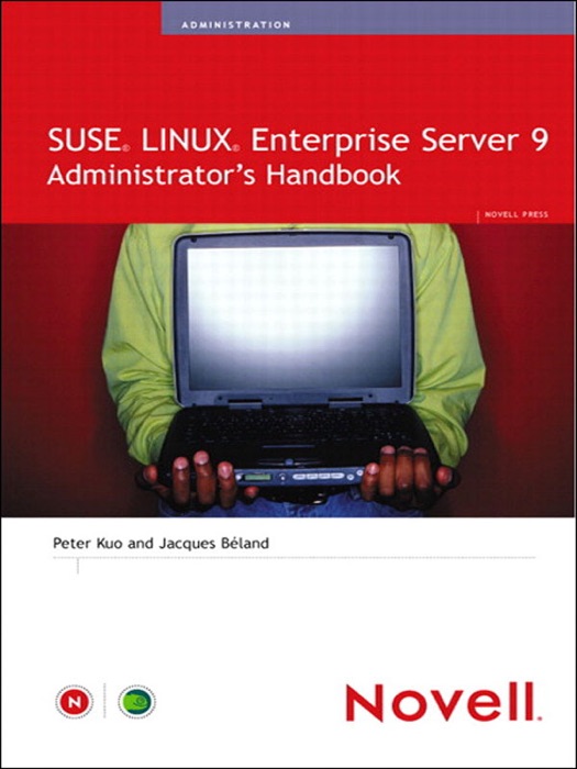 SUSE LINUX Enterprise Server 9 Administrator's Handbook