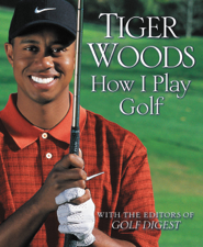 How I Play Golf - Tiger Woods Cover Art