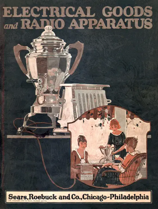 Sears Roebuck 1922 Electrical Goods and Radio Apparatus Catalog