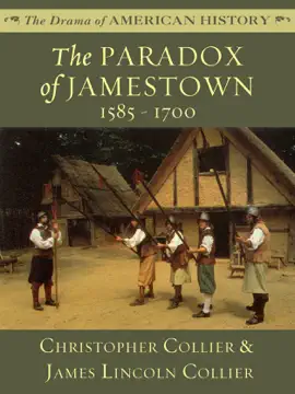 Read: The Paradox of Jamestown: 1585 Book - 1700