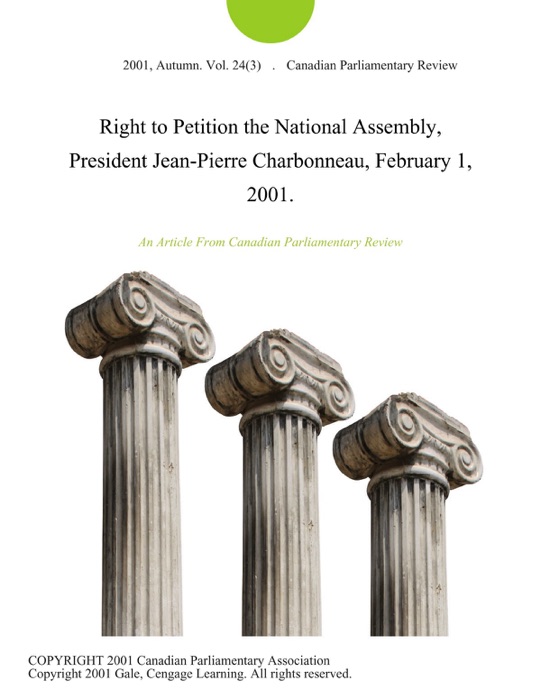 Right to Petition the National Assembly, President Jean-Pierre Charbonneau, February 1, 2001.