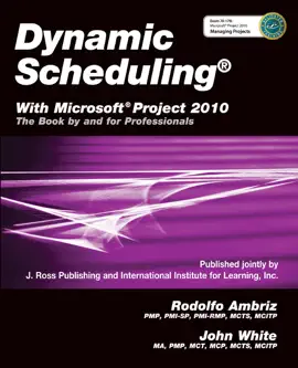 Read: Book Dynamic Scheduling® with Microsoft® Project 2010