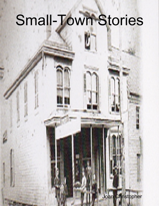 Small-Town Stories