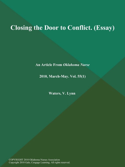Closing the Door to Conflict (Essay)