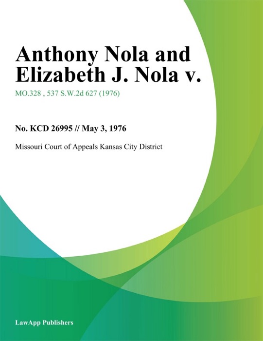 Anthony Nola and Elizabeth J. Nola V.