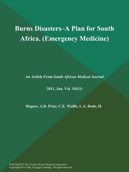 Burns Disasters--a Plan for South Africa (Emergency Medicine)