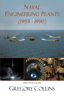 Read: Naval Engineering Plants (1955 - Book 1990)