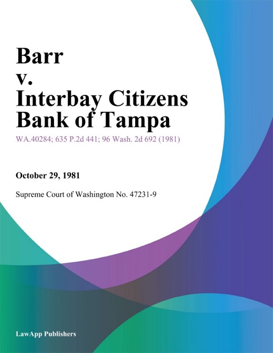 Barr V. Interbay Citizens Bank Of Tampa