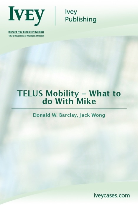 TELUS Mobility - What to do With Mike