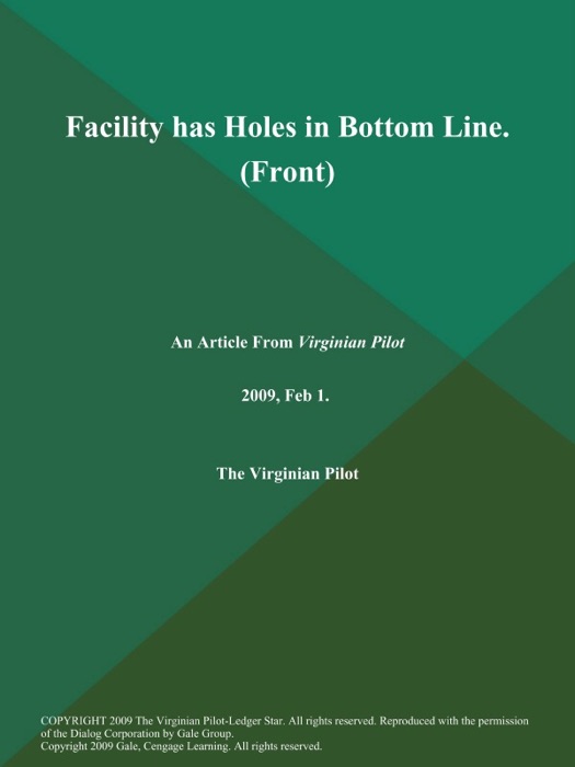 Facility has Holes in Bottom Line (Front)