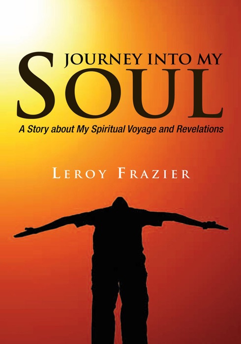 Journey Into My Soul