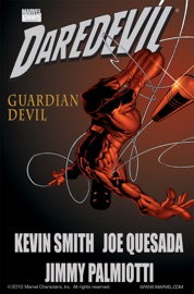 Daredevil: Guardian Devil - Kevin Smith, Joe Quesada & Jimmy Palmiotti