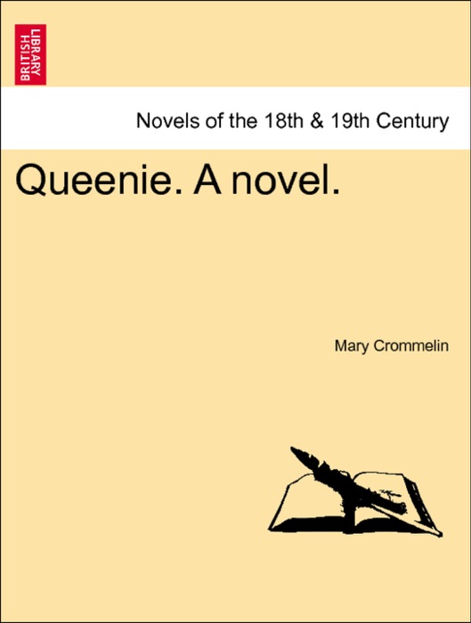Queenie. A novel. VOL. II