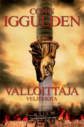 Valloittaja
Veljessota