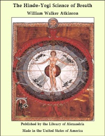 The Hindu-Yogi Science of Breath - Yogi Ramacharaka