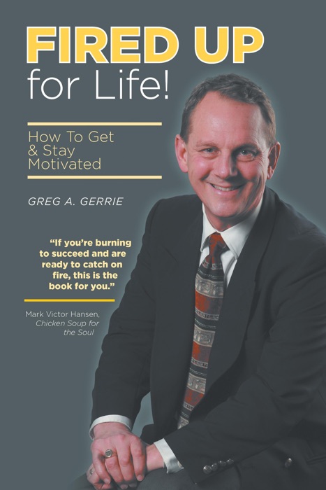 Fired Up For Life