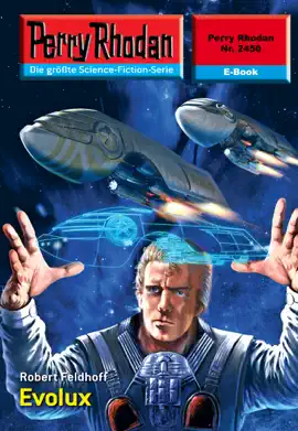 Read: Perry Rhodan Book 2450: Evolux