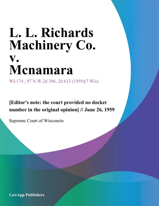 L. L. Richards Machinery Co. v. Mcnamara