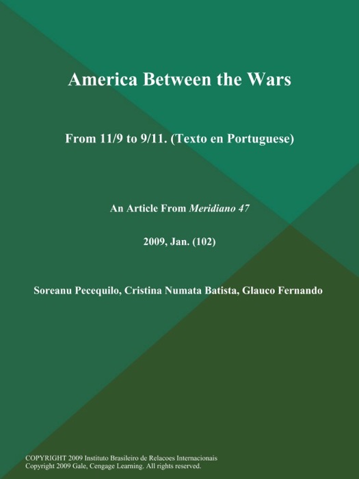 America Between the Wars: From 11/9 to 9/11 (Texto en Portuguese)