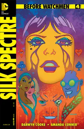 Read: Before Watchmen: Silk Spectre (2012-) Book #4