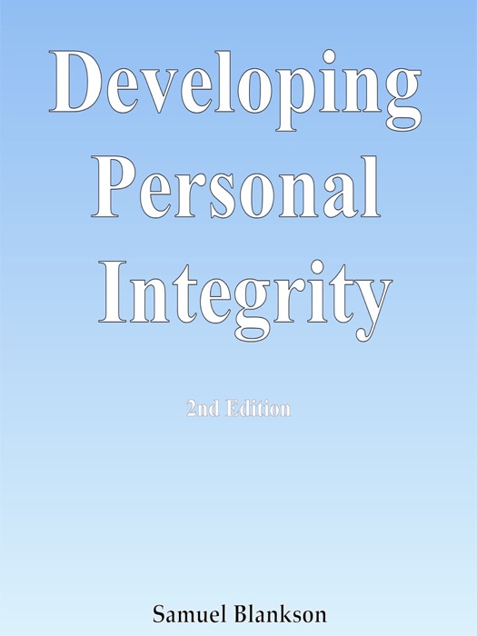 Developing Personal Integrity