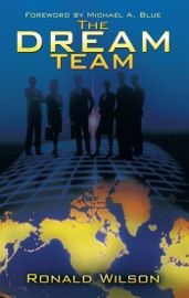 The Dream Team - Ronald Wilson