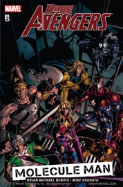 Dark Avengers, Vol. 2: Molecule Man