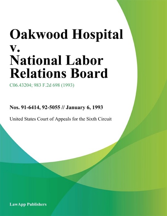 Oakwood Hospital v. National Labor Relations Board