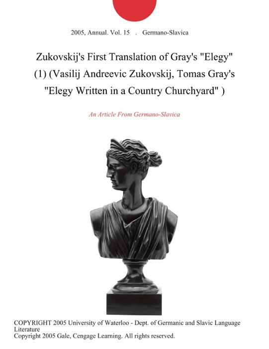 Zukovskij's First Translation of Gray's 