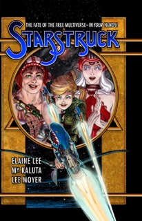 Starstruck by Elaine Lee, Michael Wm. Kaluta & Lee Moyer
